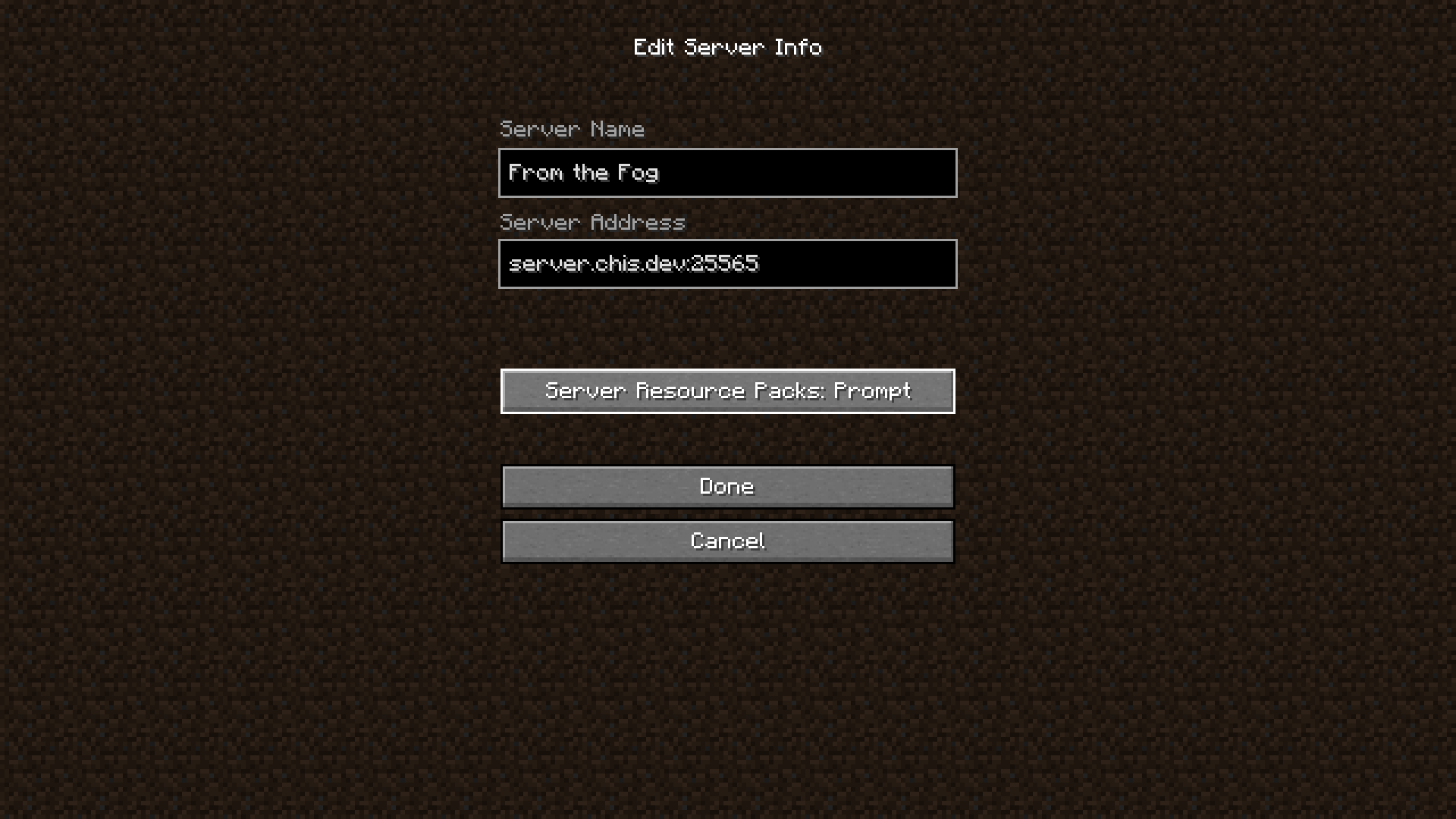 Minecraft with From the Fog entered as the server name and server.chis.dev:25565 entered in the Server Address field.